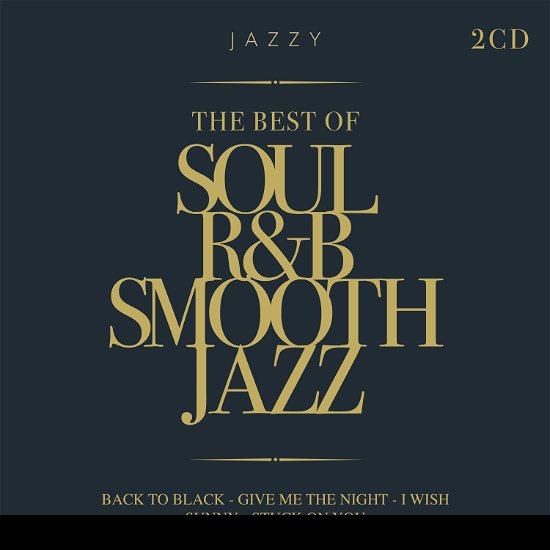 Cover for Vari · Vari-the Best Of Soul R&amp;b Smooth Jazz - The Best Of Soul R&amp;b Smooth Jazz (CD) (2021)