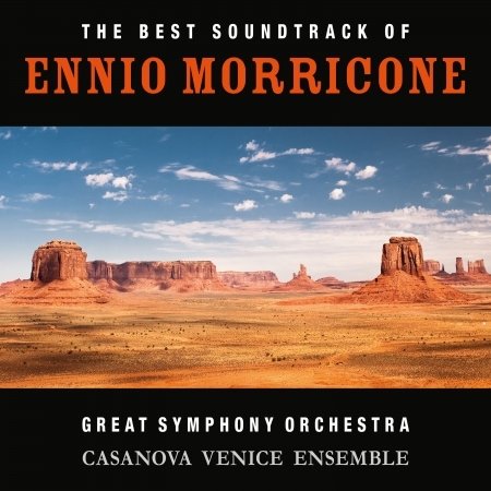 Cover for Morricone Ennio E L'orchestra Sinfonica Venice Casanova Ensemble · Ennio Morricone (CD)