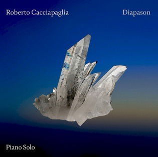 Cover for Roberto Cacciapaglia · Diapasonpiano Solo (CD) (2020)