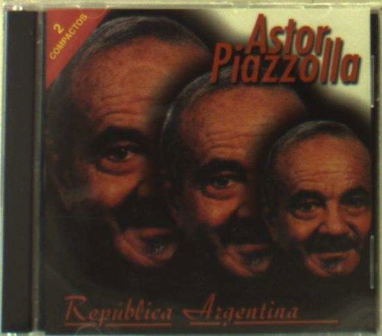 Cover for Astor Piazzolla · Republica Argentina (CD) (2013)