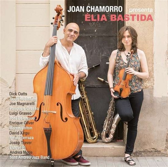 Cover for Joan Chamorro · Joan Chamorro Presenta A E; Oa Bastida (CD) (2017)