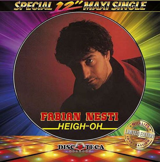 Heigh 0h/ I Need Your Love - Fabian Nesti - Music - DISCOTECA RECORDS - 8437019047122 - October 18, 2019