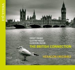 British Connection - Hexagon Ensemble - Muziek - ETCETERA - 8711801102122 - 10 oktober 2014