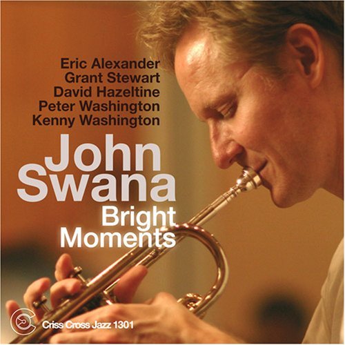 Cover for John Swana · Bright Moments (CD) (2008)