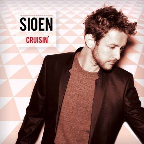 Cover for Sioen · Cruisin' (CD) (2013)