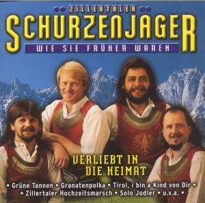 Cover for Schürzenjäger Die (Zillertaler) · Verliebt in Die Heimat (CD) (2000)