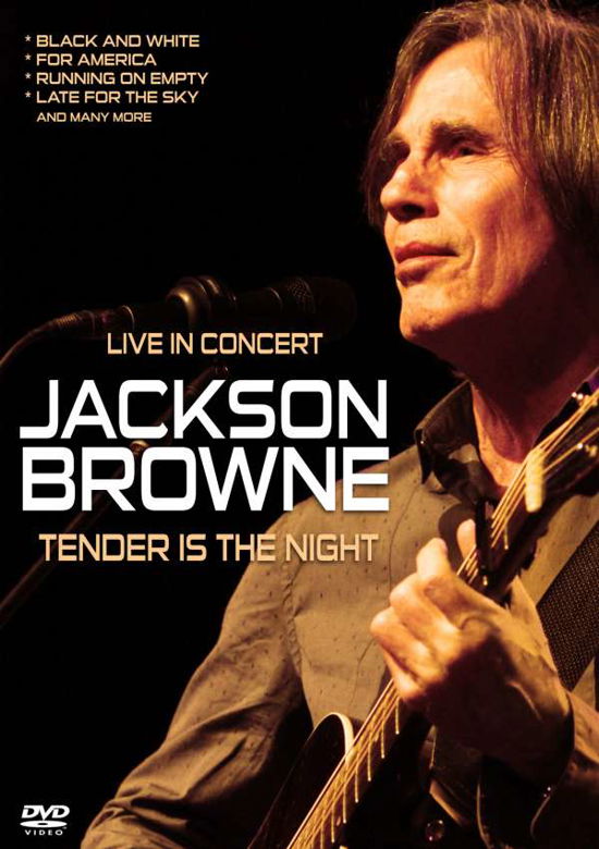 Cover for Jackson Browne · Tender Is The Night (DVD) (2015)