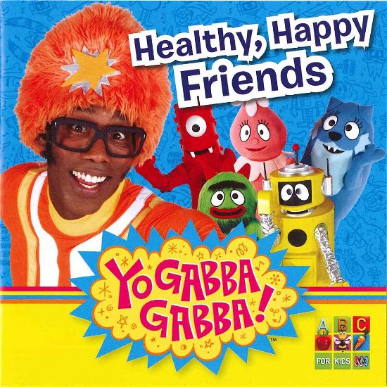 Cover for Yo Gabba Gabba · Yo Gabba Gabba-healthy Happy Friends (CD) (2011)