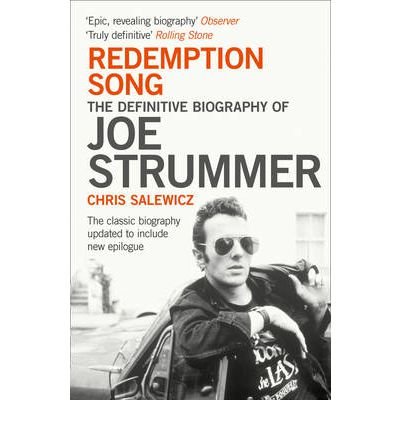 Cover for Chris Salewicz · Redemption Song: The Definitive Biography of Joe Strummer (Paperback Bog) (2007)