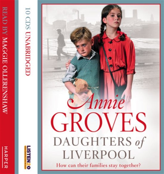 Cover for Annie Groves · Daughters of Liverpool (Audiobook (CD)) (2009)