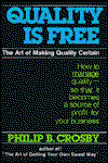 Cover for Philip Crosby · Quality Is Free: The Art of Making Quality Certain (Hardcover Book) (1978)