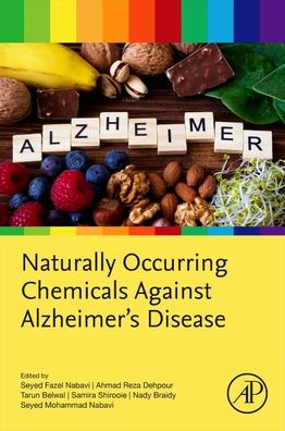 Cover for Naturally Occurring Chemicals against Alzheimer’s Disease (Paperback Book) (2020)