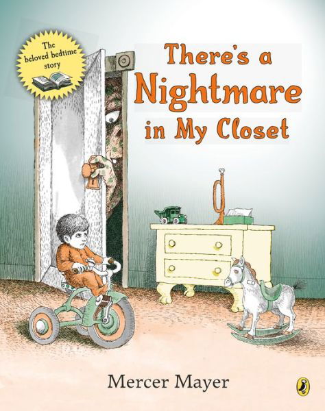 There's a Nightmare in my Closet - Mercer Mayer - Books - Penguin Random House Children's UK - 9780140547122 - March 26, 1992