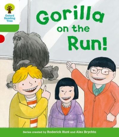 Cover for Roderick Hunt · Oxford Reading Tree: Level 2 More a Decode and Develop Gorilla On the Run! - Oxford Reading Tree (Paperback Book) (2012)