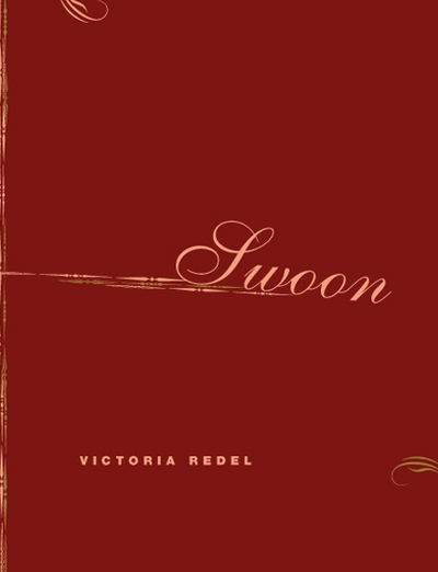 Cover for Victoria Redel · Swoon - Phoenix Poets (Hardcover Book) (2003)