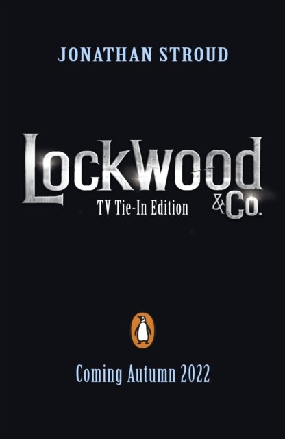 Cover for Jonathan Stroud · Lockwood &amp; Co.– Now a major Netflix series (Paperback Book) (2023)