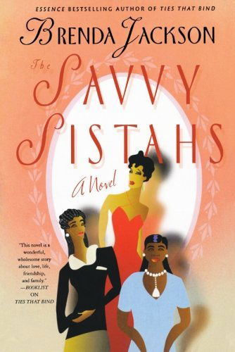 Cover for Brenda Jackson · The Savvy Sistahs (Pocketbok) [First edition] (2003)