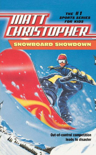 Cover for Matt Christopher · Snowboard Showdown: Out-of Control Competition Leads to Disaster (Paperback Bog) (1999)