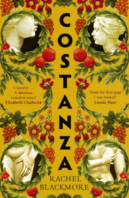 Cover for Rachel Blackmore · Costanza: 'Striking fictional retelling of this true history' – Sunday Times (Paperback Book) (2025)