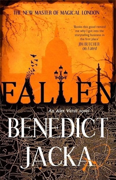 Fallen: An Alex Verus Novel from the New Master of Magical London - Alex Verus - Benedict Jacka - Books - Little, Brown Book Group - 9780356511122 - October 10, 2019