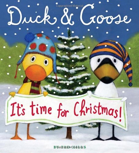 Cover for Tad Hills · Duck &amp; Goose, It's Time for Christmas! (Oversized Board Book) (Kartonbuch) [Brdbk edition] (2011)