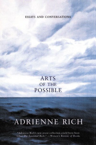 Cover for Adrienne Rich · Arts of the Possible: Essays and Conversations (Paperback Book) [New edition] (2002)