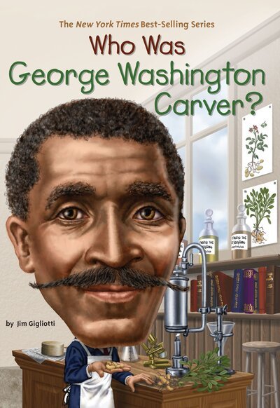 Cover for Jim Gigliotti · Who Was George Washington Carver? - Who Was? (Taschenbuch) (2015)