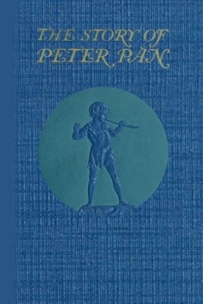 Cover for Sir J. M. Barrie · The Story of Peter Pan (Paperback Bog) (2010)