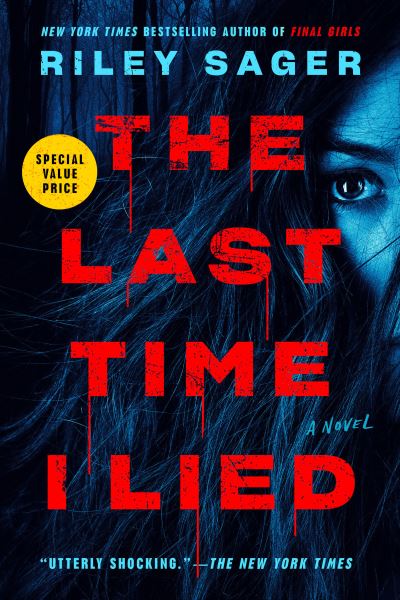 Cover for Riley Sager · Last Time I Lied (Book) (2023)