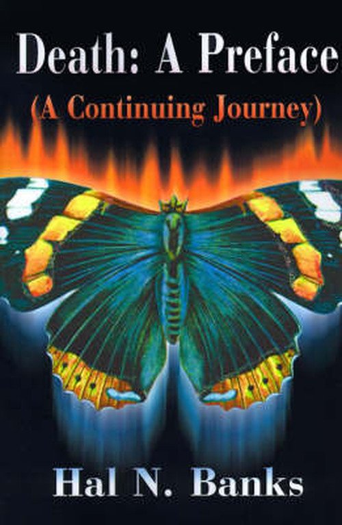 Cover for Hal N. Banks · Death: a Preface: (A Continuing Journey) (Paperback Book) (2000)