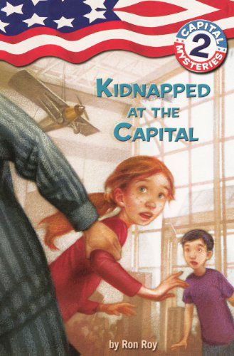 Cover for Ron Roy · Kidnapped at the Capital (Turtleback School &amp; Library Binding Edition) (Capital Mysteries (Pb)) (Inbunden Bok) (2002)