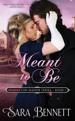 Cover for Sara Bennett · Meant To Be (Paperback Book) (2019)