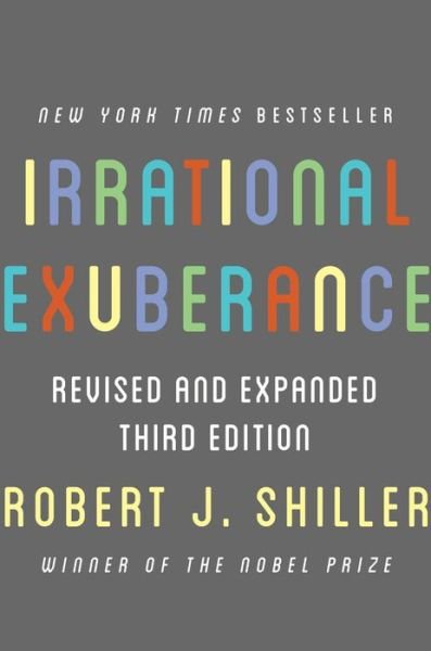 Cover for Robert J. Shiller · Irrational Exuberance: Revised and Expanded Third Edition (Paperback Book) [3 Revised edition] (2016)