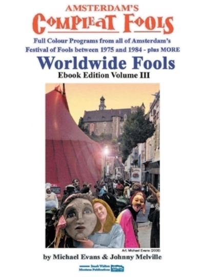 Cover for Michael Evans · Worldwide Fools EBook Vol III (Book) (2019)