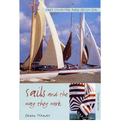 Cover for Derek Harvey · Sails and the Way They Work (Paperback Book) [New edition] (2002)