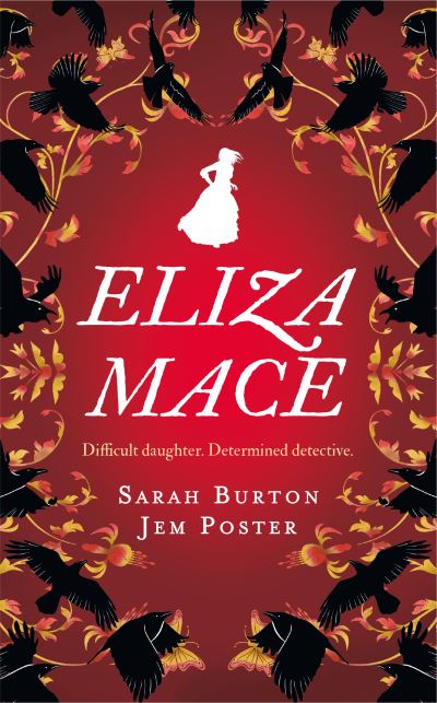 Eliza Mace: the thrilling new Victorian detective novel - Eliza Mace Mysteries - Sarah Burton - Livres - Duckworth Books - 9780715655122 - 7 mars 2024