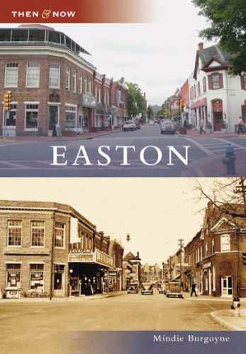 Cover for Mindie Burgoyne · Easton (Then and Now: Maryland) (Paperback Book) (2007)