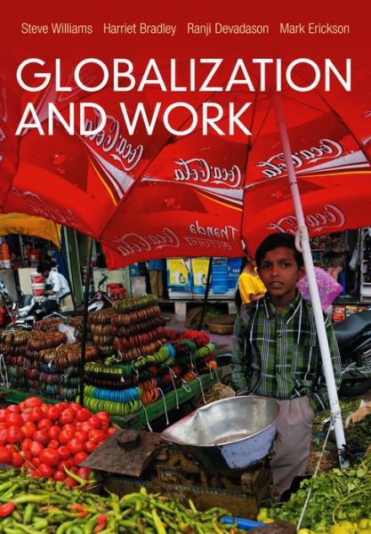 Cover for Williams, Steve (Portsmouth University) · Globalization and Work (Paperback Book) (2013)