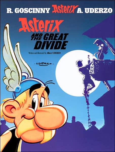 Asterix: Asterix and The Great Divide: Album 25 - Asterix - Albert Uderzo - Bøker - Little, Brown Book Group - 9780752847122 - 15. november 2001