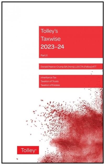 Cover for Pearce-Crump, Donald (Tax Director and Lecturer, BDO LLP) · Tolley's Taxwise II 2023-24 (Paperback Book) (2023)