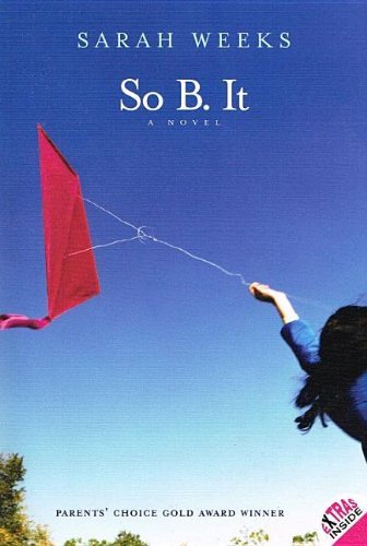 Cover for Sarah Weeks · So B. It (Innbunden bok) (2005)