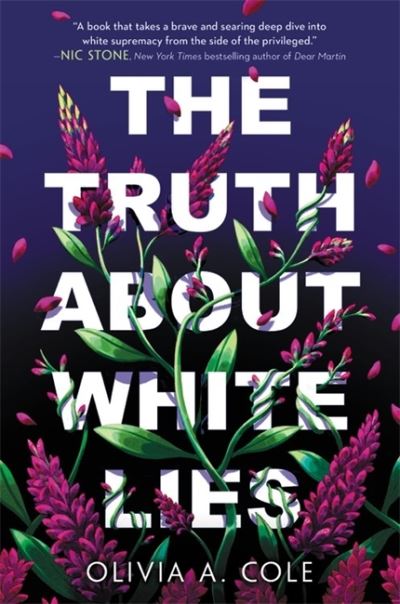 Cover for Olivia A Cole · The Truth About White Lies (Hardcover Book) (2022)
