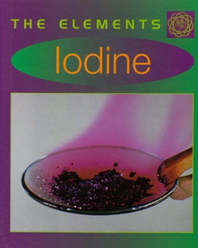 Cover for Leon Gray · The Elements: Iodine (Hardcover Book) (2006)