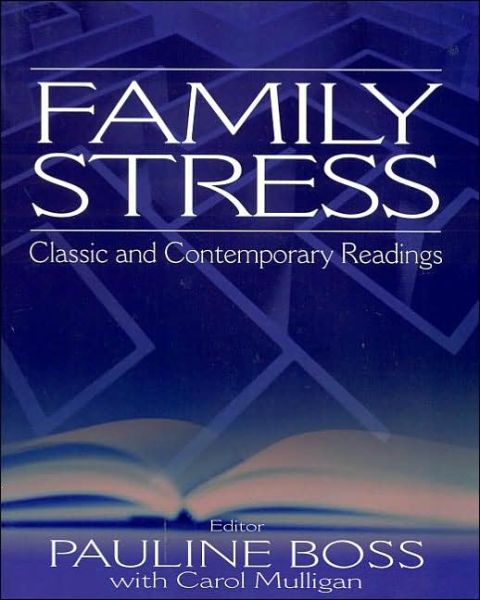 Cover for Pauline Boss · Family Stress: Classic and Contemporary Readings (Paperback Book) (2002)