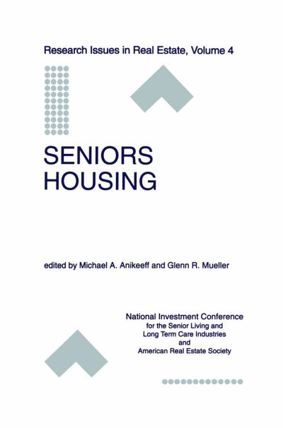 Cover for National Investment Conference Board Sta · Seniors Housing - Research Issues in Real Estate (Hardcover Book) [1998 edition] (1997)