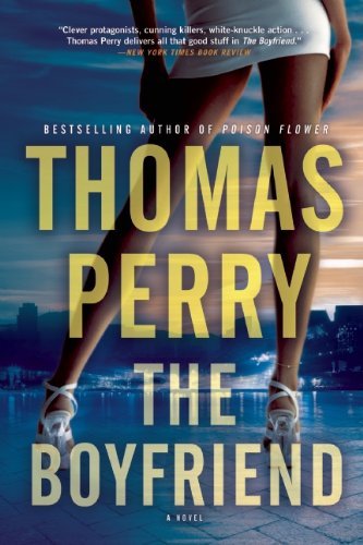 Cover for Thomas Perry · The Boyfriend (Paperback Book) (2014)