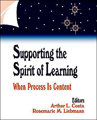 Cover for Arthur L. Costa · Supporting the Spirit of Learning: When Process Is Content (Paperback Book) (1997)