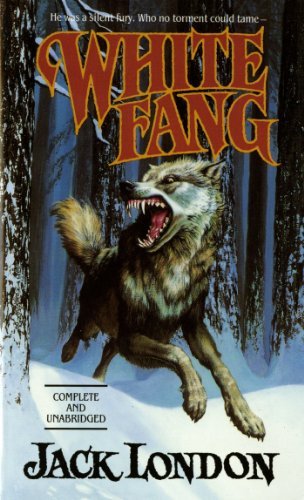 Cover for Jack London · White Fang - Tor Classics (Paperback Book) [Unabridged edition] (1989)