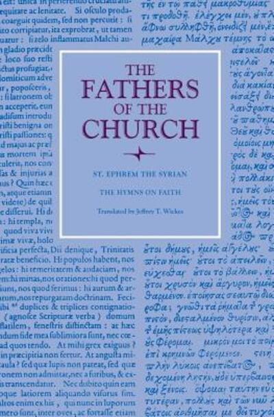 Cover for St. Ephrem the Syrian · The Hymns on Faith (Paperback Book) (2015)