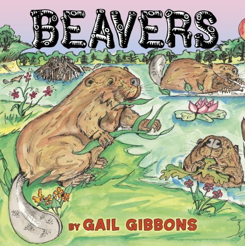 Cover for Gail Gibbons · Beavers (Hardcover Book) (2013)